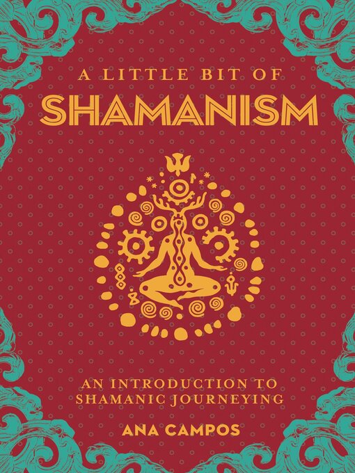 Title details for A Little Bit of Shamanism by Ana Campos - Available